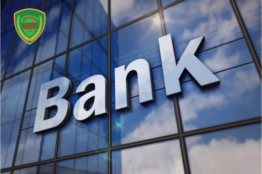 Dịch vụ bảo vệ ngân hàng uy tín chuyên nghiệp